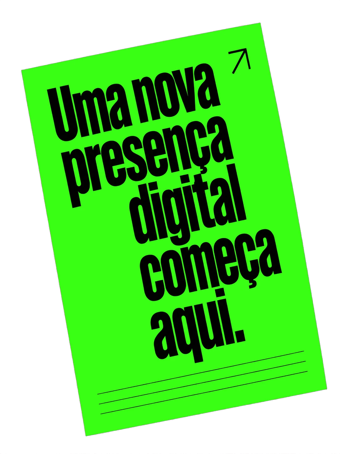 Uma nova presença digital começa aqui.